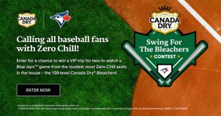 Toronto Blue Jays Canada Dry Swing for the Bleachers Contest